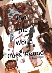 But The World Goes ‘Round