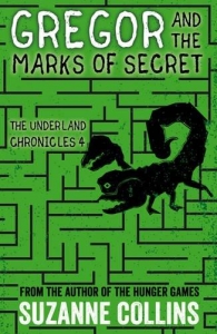 Gregor the Overlander and the Marks of Secret