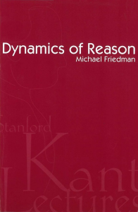 Dynamics of Reason: The 1999 Kant Lectures at Stanford University