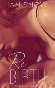 Rebirth (The Dads Project #1)