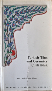 Turkish Tiles and Ceramics