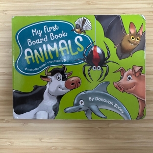 My First Board Book ANIMALS