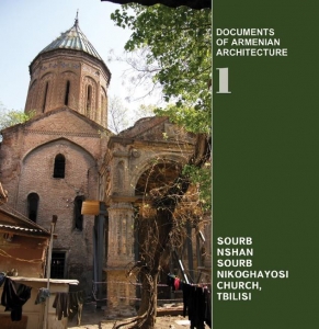 Documents of Armenian Architecture 1 Sourb Nshan Sourb Nikoghayosi Church, Tbilisi