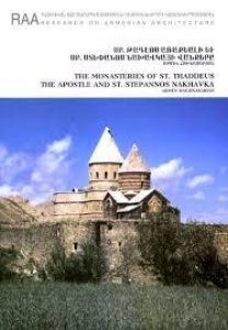 The Monasteries of St. Thaddeus the Apostle and St. Stepanos Nakhavka