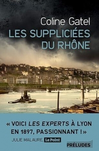Les Suppliciées du Rhône