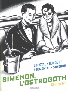 Simenon, L'Ostrogoth Cahier 2/3 （Dargaud, 2023/4）