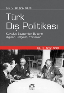 Türk Dış Politikası Cilt I