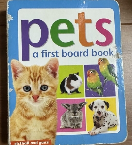 pets - a first board book