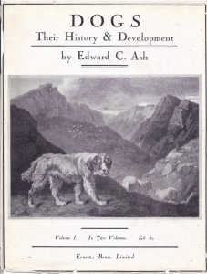 DOGS:THEIR HISTORY AND DEVELOPMENT vol.1