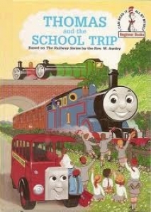 Thomas and the School Trip (Beginner Books)