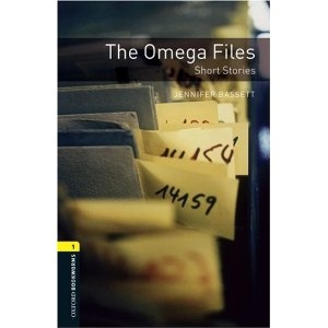 The Omega Files (Oxford Bookworms Library, Stage 1)