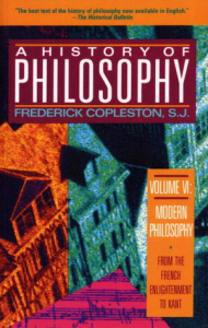 A History of Philosophy Vol. 6: Modern Philosophy: From the French Enlightenment to Kant