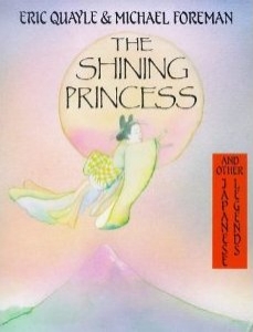 The Shining Princess And Other Japanese Legends