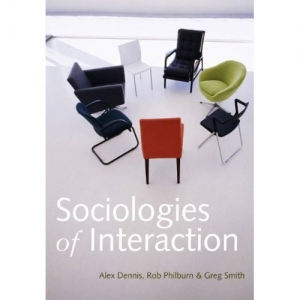 Sociologies of Interaction