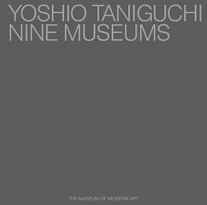 Yoshio Taniguchi: Nine Museums