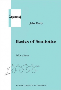 Basics of Semiotics, 5th Edition (Tartu Semiotics Library)