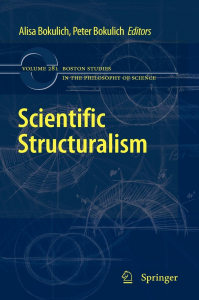 Scientific Structuralism (Boston Studies in the Philosophy of Science)
