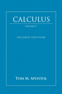 Calculus Vol. 1: One-Variable Calculus, with an Introduction to Linear Algebra, 2nd Edition