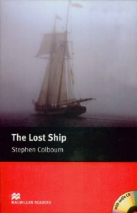 The Lost Ship[Macmillan Readers Level1 : Starter]