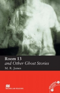 The Room 13 and Other Gost Stories [Macmillan graded readers Level3 : Elementary]