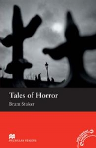 Tales of Horror [Macmillan graded readers Level3 : Elementary]