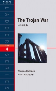 The Trojan War [Ladder Series Level4]